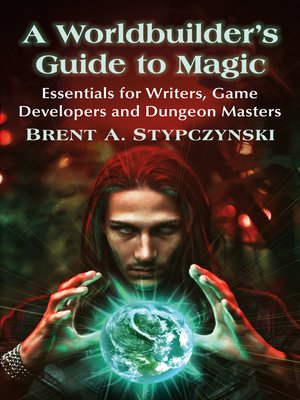 cover image of A Worldbuilder's Guide to Magic